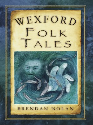 cover image of Wexford Folk Tales